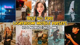 Best 50+ Free Lightroom Mobile Presets DNG & XMP - Free 50+ Presets Lightroom Mobile