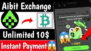 Instant 1$ Loot 😱 Aibit Exchange withdrawal | Real Crypto loot