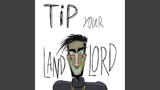 Tip Your Landlord