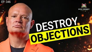 Destroy Sales Objections Before They Happen