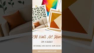 diy wall art  on a budget #diycrafts #diywallart #artandcraft #homedecor #homedesign