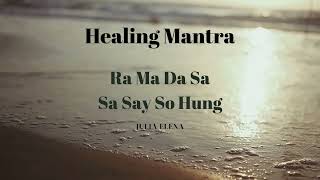 RA MA DA SA -  Healing Mantra & Deep Inner Balance