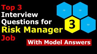 Top 3 Interview Questions for Risk Manager Job