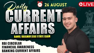 📅 26 August 2025 | Daily Current Affairs | For Bank, Insurance & SSC Exams | Kush Pandey