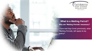 What is a Waiting Period