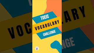 TOEIC Vocabulary Challenge - Negotiate #toeic #toeicvocabulary  #englishexam