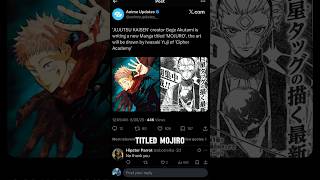 Jujutsu Kaisen Author Reveals NEW Manga 😱 #jujutsukaisen #manga
