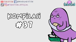 Kompilasi Tekotok #37