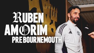 "One More Game We Want To Win" | Ruben Amorim Pre-Bournemouth 🗣️🍒