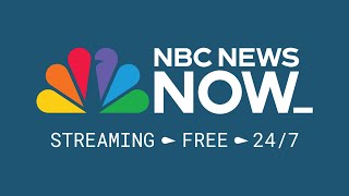 LIVE: NBC News NOW - Aug. 25