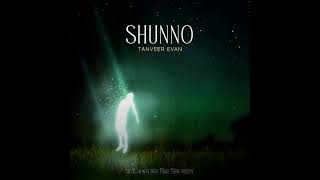 Shunno - Tanveer Evan.