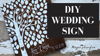 DIY WEDDING SIGN | guest book alternative | DIY tutorial | how to stencil signs for weddings |