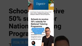 🏫Schools to receive 50% subsidy for National Tutoring Programme #educationnews