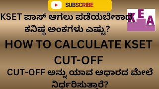 KSET passing marks and analysis of, cut-off calculation 