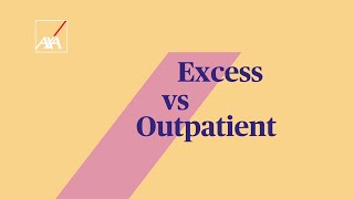 Excess vs Outpatient allowance
