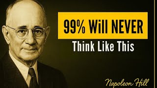 You Become TOO Powerful When You Think Like THIS - Napoleon Hill