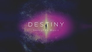 SavvyFox Music - Destiny
