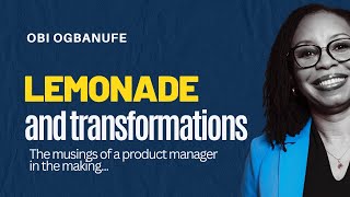 How life lessons leads you to become a product manager