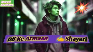 Dil Ke Armaan aansuon mein beh gaye l #DilkeArmaanaansuonmeinbehGaye #newstatus