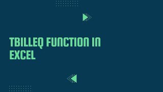TBILLEQ Function In Excel || Working of TBILLEQ Function In Excel