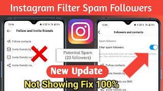 instagram filter spam followers not showing| Instagram potential spam followers not showing fix 2024