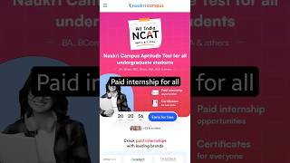 Paid internship | Naukari | NCAT | all india | Freshers #job #2022 #jobplacement #2023 #placement