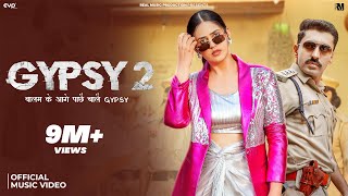 Gypsy 2 (Official Music Video) - Pranjal Dahiya & Dinesh Golan | GD Kaur | Haryanvi Song | RM