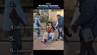 Ranking Funniest Disneyland Moments (Part 2)