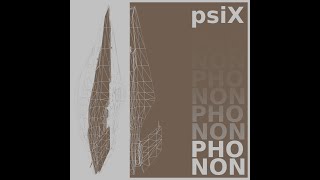 Ambient Jungle - psiX - Phonon EP