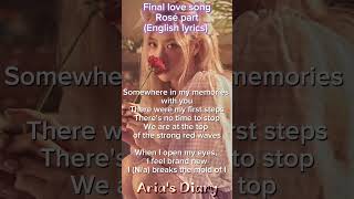 Rosé's parts in "Final love song" with english lyrics #rosé #finallovesong #Lyrics #I-LAND2