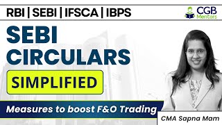SEBI Circular Simplified: Measures to Boost F&O Trading!| Circular