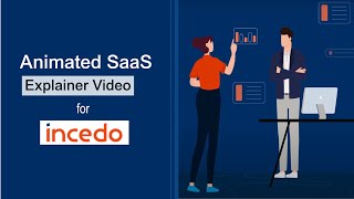 Incedo | Animated SaaS Explainer Video | Best SaaS Product Demo Video Example