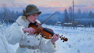 Vivaldi - Winter ｜Cool Your Mind in Summer Heat｜Healing Symphony
