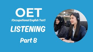 OET Listening Part B Practice Test with answers (2024)