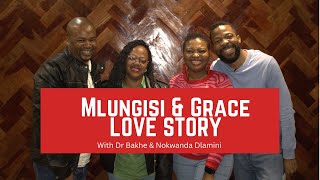 Mlungisi & Grace- Love story