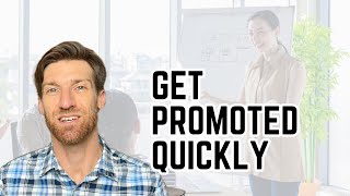 5 Steps To Earning A Leadership Promotion In 6 Months
