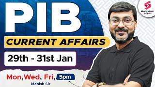 PIB Current Affairs | PIB Manish Sir| PIB for RBI Grade B| RBI Grade B Preparation| RBI Grade B 2025