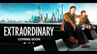Extraordinary | Trailer | 2024