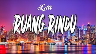 Letto - Ruang Rindu (Lirik)