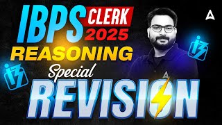 IBPS CLERK 2025  | Reasoning Special Revision | By Saurav Singh