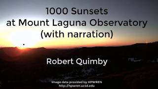 1000 Sunsets at Mount Laguna Observatory (with narration)