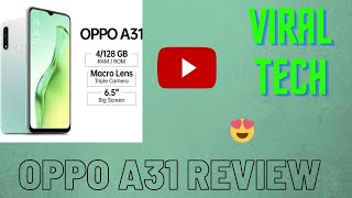 OPPO A31 REVIEW || EXPLAINED IN TAMIL || VIRAL TECH TAMIL