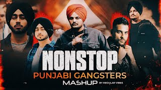 Nonstop Jukebox Nonstop Punjabi Gangsters Mashup 2025 | Shubh X Sidhu X Karan |Nonstop Jukebox