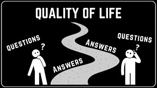 High Quality Questions for High Quality Life
