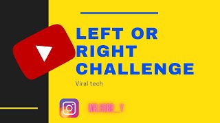 LEFT OR RIGHT ( TECH ) CHALLENGE | YOUR ANSWERS IN COMMENTS