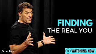 Tony Robbins: Finding The Real You ( Tony Robbins Psychology )