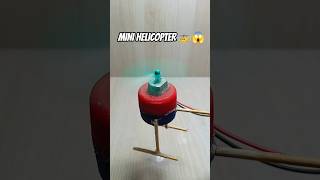 MINI AMAZING HELICOPTER 🚁😱 #new #experiment #projects #dcmotor #diy #toys #youtubeshort #trend #song
