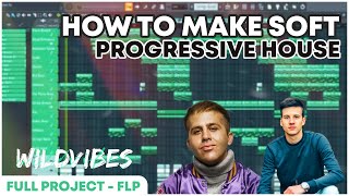 How to make Soft Progressive House like WildVibes & Manse? [FULL PROJECT - FLP]