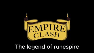 Empire Clash The legend of Runespire Trailer