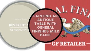 Painting an Antique Table with General Finishes Paint